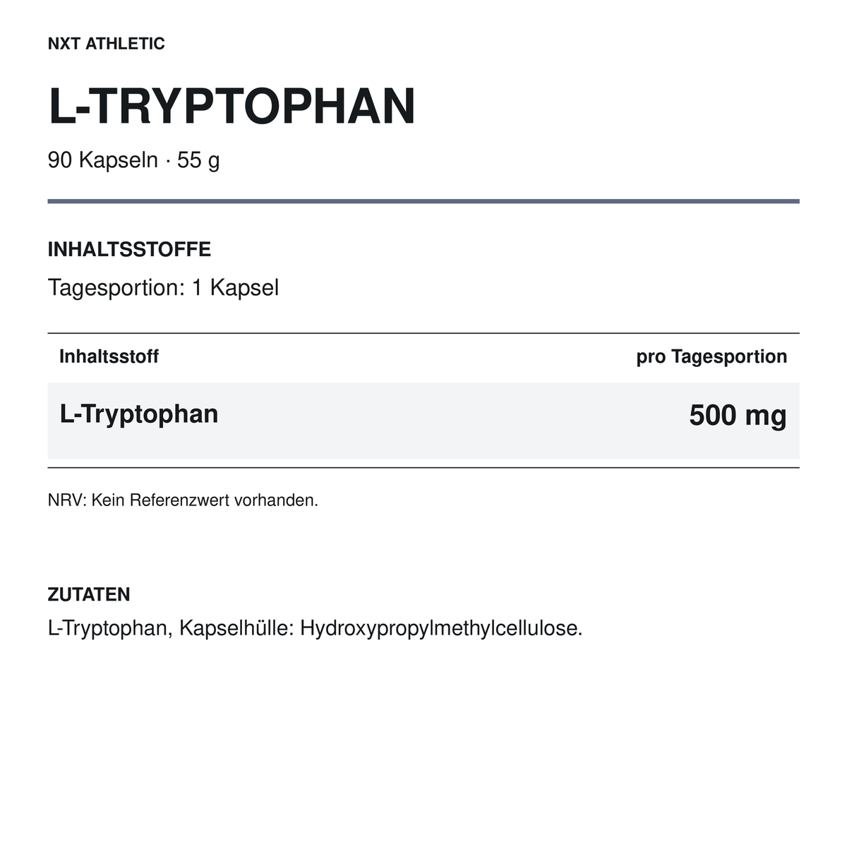 NXT Athletic L-Tryptophan – Inhaltsstoffe und Zusammensetzung
