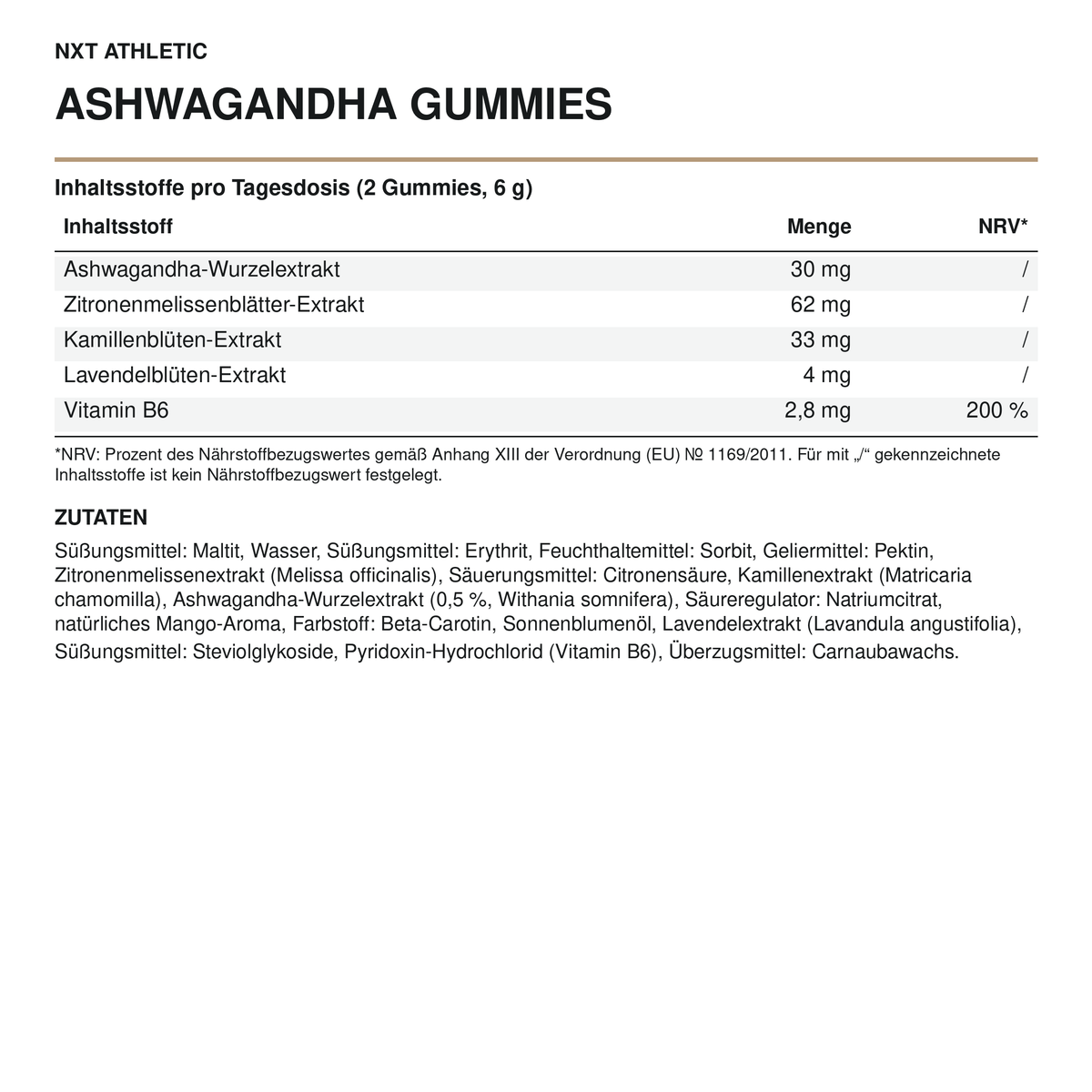 NXT Athletic Ashwagandha Gummies – Inhaltsstoffe, Mengen und Zutaten